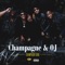 Champagne Interlude - Champagne Gang lyrics