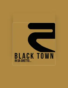 Dengarkan Black Town, tonton video musik, baca bio, lihat tanggal tur & lainnya!