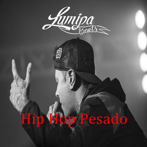 Hip Hop Pesado