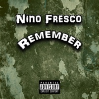 Remember - Single - Nino Fresco