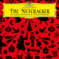Los Angeles Philharmonic & Gustavo Dudamel - The Nutcracker, Op. 71, TH 14, Act I: No. 2 March (Live at Walt Disney Concert Hall, Los Angeles / 2013) artwork