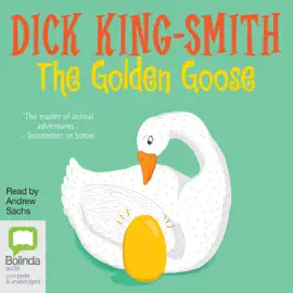 The Golden Goose and The Adventurous Snail (Unabridged)