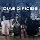 Dias Difíceis feat ORIENTE Single