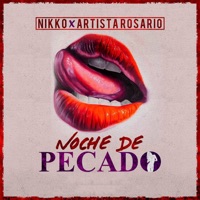 Noche De Pecado (feat. Artista Rosario) - Single - Nikko