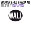 Spencer & Hill & Nadia Ali