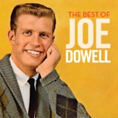 Joe Dowell - Bobby Blue Loves Linda Sue