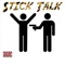 Stick Talk - New Jack Nino lyrics