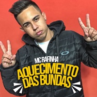 Aquecimento das Bundas - Single - MC Rafinha