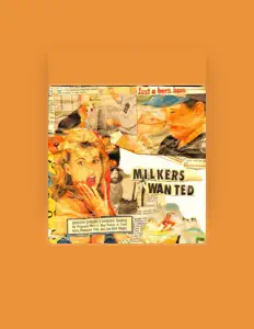 Listen to Milkers Wanted, watch music videos, read bio, see tour dates & more!
