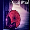 Outside World - Single