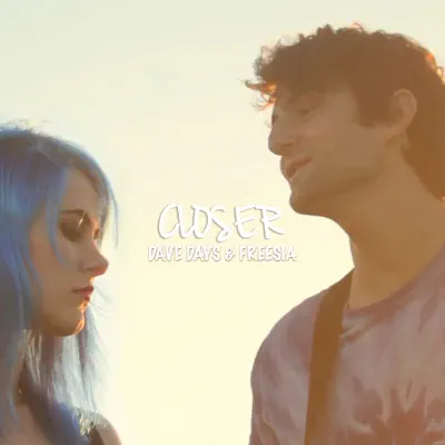 Closer - Single - Dave Days