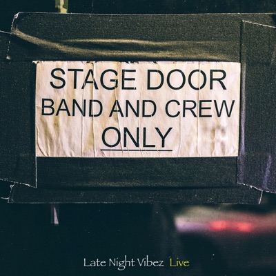 Late Night Vibez (feat. The Honor Roll Band) [Live] [Live] - Single