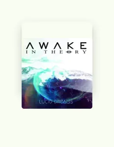 Listen to Awake in Theory, watch music videos, read bio, see tour dates & more!
