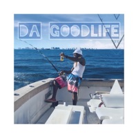 Da Goodlife - Single - Ron Jon Jovi