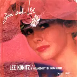 You and Lee - Lee Konitz You and Lee - Lee Konitz