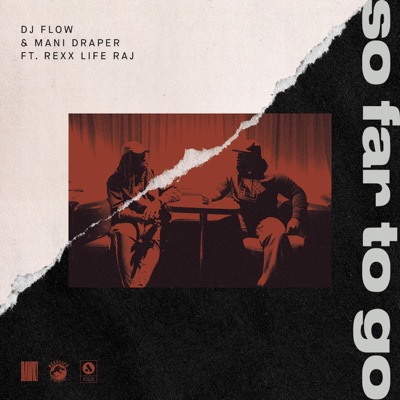 So Far to Go! (feat. Rexx Life Raj) - Single