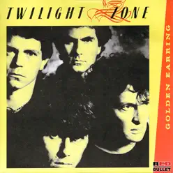 Twilight Zone - Single - Golden Earring Twilight Zone - Single - Golden Earring