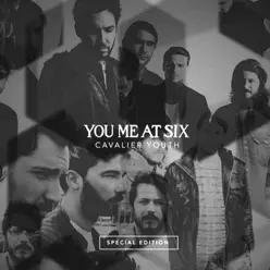 Cavalier Youth (Special Edition) - You Me At Six