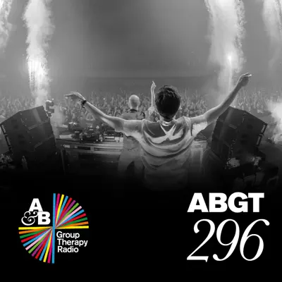 Group Therapy 296 - Above & Beyond