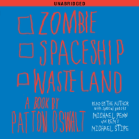 Zombie Spaceship Wasteland (Unabridged) - Patton Oswalt Cover Art