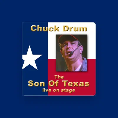 Listen to Chuck Drum, watch music videos, read bio, see tour dates & more!