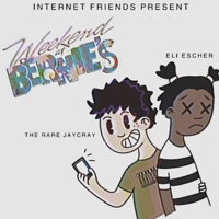 Internet Friends Present: Weekend at Bernie's - EP - GETTING CLOSER & LuhWheeze