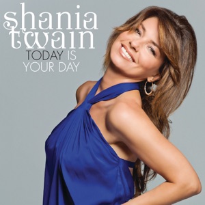 Today Is Your Day - Single