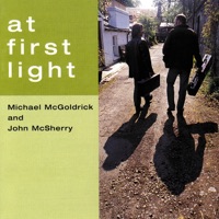 At First Light by Michael McGoldrick & John McSherry on Apple Music