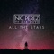 All the Stars (feat. Mia Love) - Nic Perez lyrics