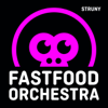 Struny - Fast Food Orchestra
