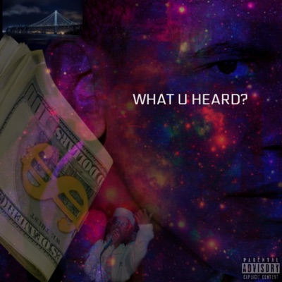 What You Heard? (feat. Pockets) - Single