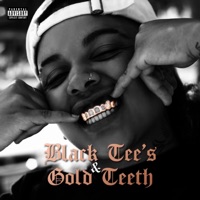 Black Tee's & Gold Teeth - EP - Deja Carter