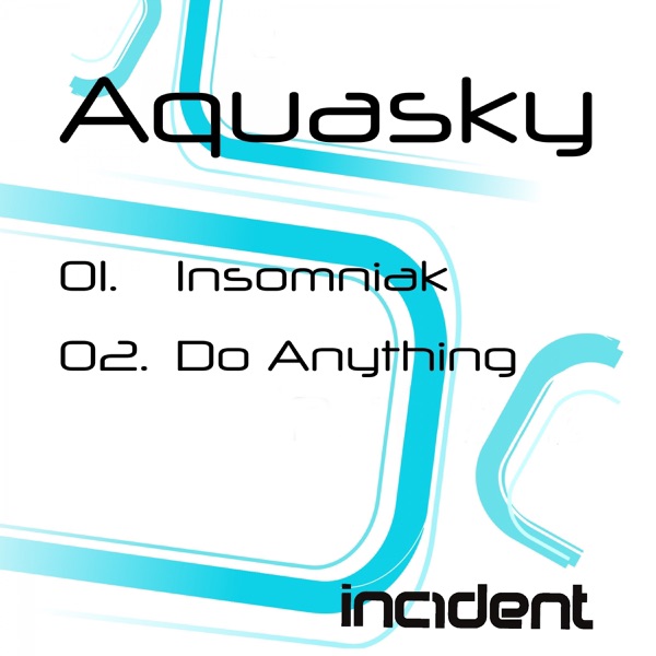 Insomniak / Do Anything - Single