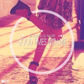 Good Times With Me artwork