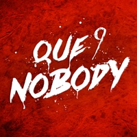 Nobody (feat. Sharve') - Single - Que 9