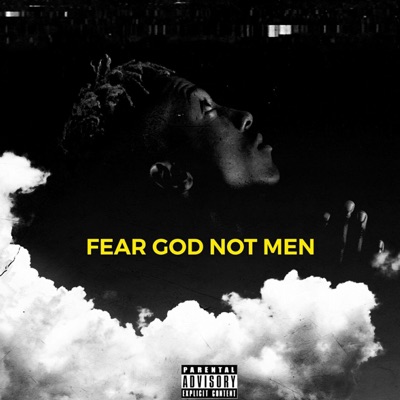 Fear God Not Men