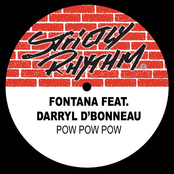 Pow Pow Pow (feat. Darryl D'Bonneau) - Single