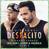 Despacito (Major Lazer & MOSKA Remix) - Luis Fonsi & Daddy Yankee