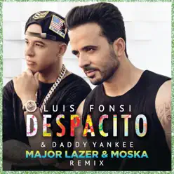 Despacito (Major Lazer & MOSKA Remix) - Single - Daddy Yankee