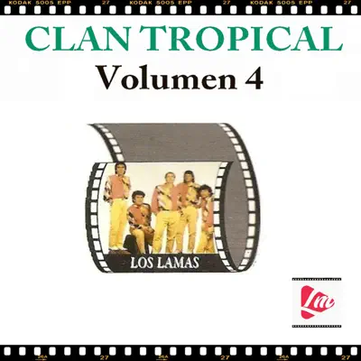 Clan Tropical, Vol. 4 - Single - Los Lamas