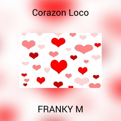 Corazón Loco - Single
