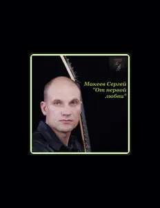 Escucha a Sergey Makeev, mira videos musicales, lee su biografía, consulta las fechas de las gira y más.