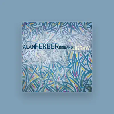 Listen to Alan Ferber Big Band, watch music videos, read bio, see tour dates & more!