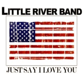 Little River Band - Reminiscing (Live)