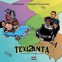 Texlanta 2 - Nephewtexasboy