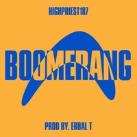 Boomerang - Single - HighPriest187