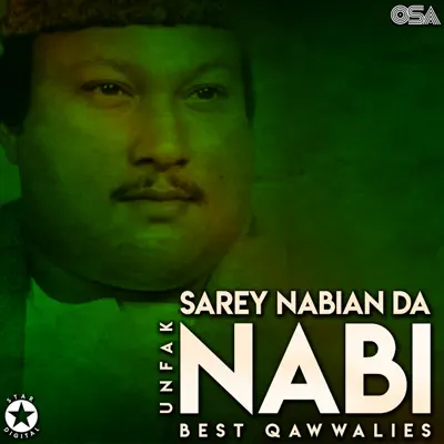Sarey Nabian Da Nabi - Best Qawwalies - Nusrat Fateh Ali Khan Sarey Nabian Da Nabi - Best Qawwalies - Nusrat Fateh Ali Khan