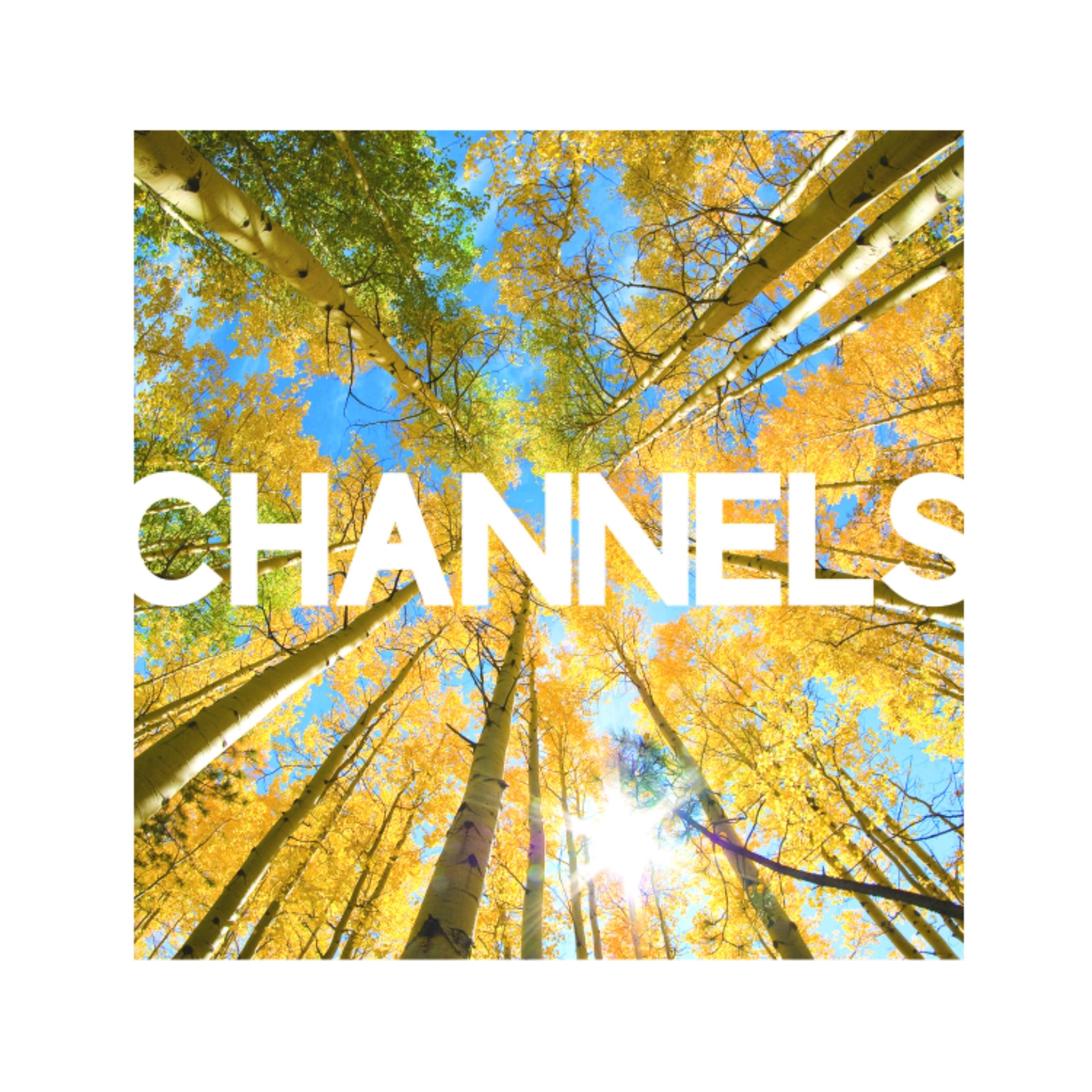 Channels