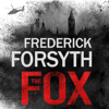 The Fox - Frederick Forsyth