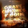 Grave Clothes Riddim - EP, 2015